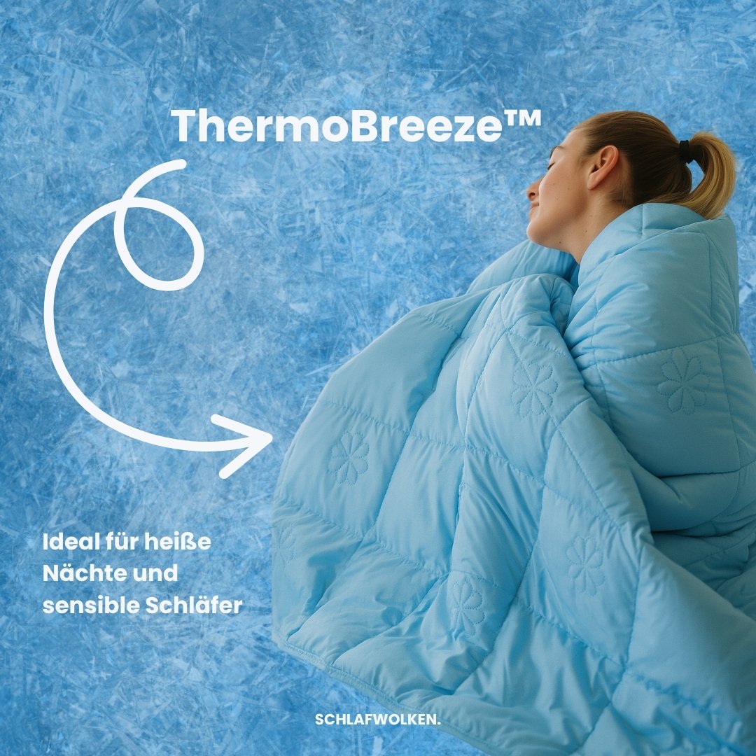 ThermoBreeze™ - Schlafwolken